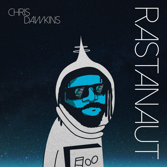 Chris Dawkins - Rastanaut - Released Records