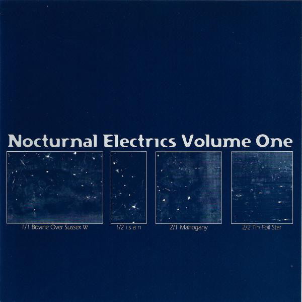 Various : Nocturnal Electrics Volume One (7")