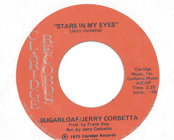 Sugarloaf / Jerry Corbetta : Stars In My Eyes (7")