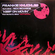 Frankie Knuckles Featuring Nicki Richards : Keep On Movin' (12", Pic)