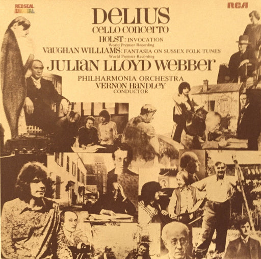 Delius* / Holst* / Vaughan Williams* - Julian Lloyd Webber, Philharmonia Orchestra, Vernon Handley : Cello Concerto / Invocation / Fantasia On Sussex Folk Tunes (LP)