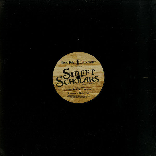 Timbo King & Krimewave (2) : Street Scholars (12", Single)