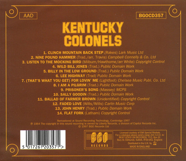 Kentucky Colonels* Featuring Roland* & Clarence White (2) With Billy Ray Latham*, Roger Bush, Bobby Slone & Leroy Mack : Kentucky Colonels  (CD, Album, RE, RM)