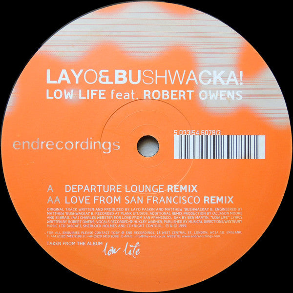 Layo & Bushwacka! Feat. Robert Owens : Low Life (12")