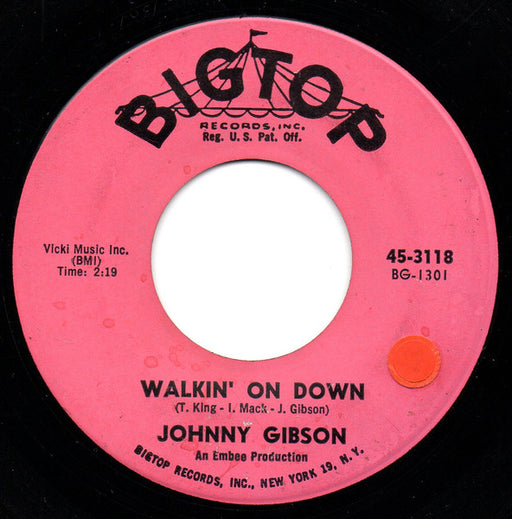 Johnny Gibson : Walkin' On Down / After Midnight (7", Single)