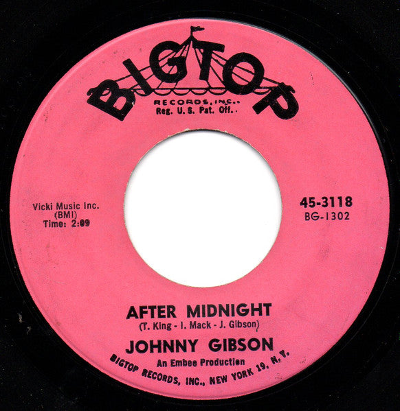Johnny Gibson : Walkin' On Down / After Midnight (7", Single)