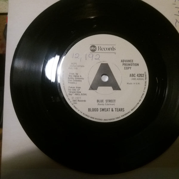 Blood Sweat & Tears* : Blue Street (7", Single, Promo)