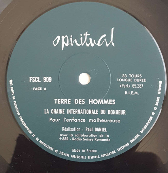 Terre Des Hommes (2) : La Chaine Internationale Du Bonheur (LP)