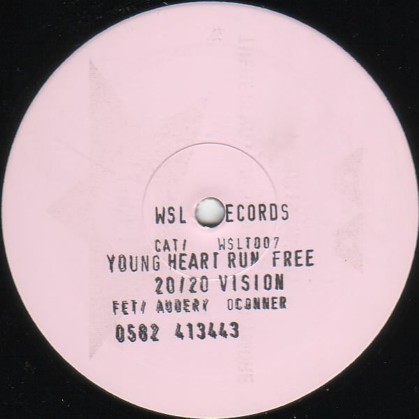 20/20 Vision* Fet/ Audery O'Conner* : Young Heart Run Free / Only You (12", W/Lbl)