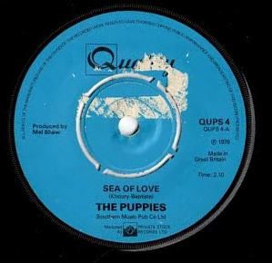 The Puppies (2) : Sea Of Love (7", Single)