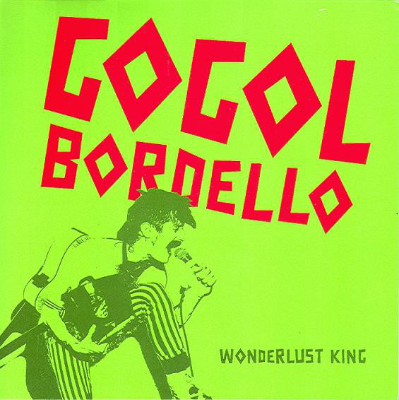 Gogol Bordello : Wonderlust King (7", Single)