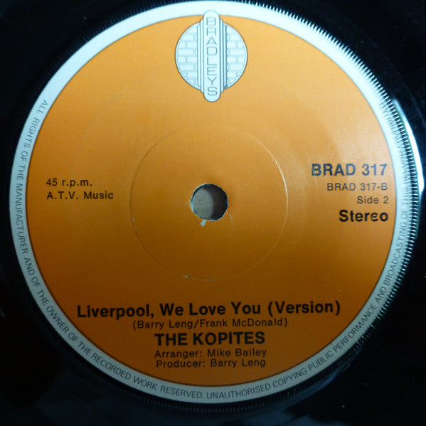 The Kopites : Liverpool, We Love You (7", Single, Sol)