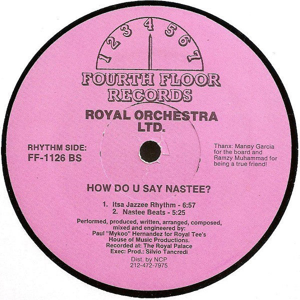 Royal Orchestra Ltd. : Itsa Nastee Rhythm (12")