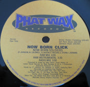 Now Born Click : Now Born Soldiers / Mad Sick (12")