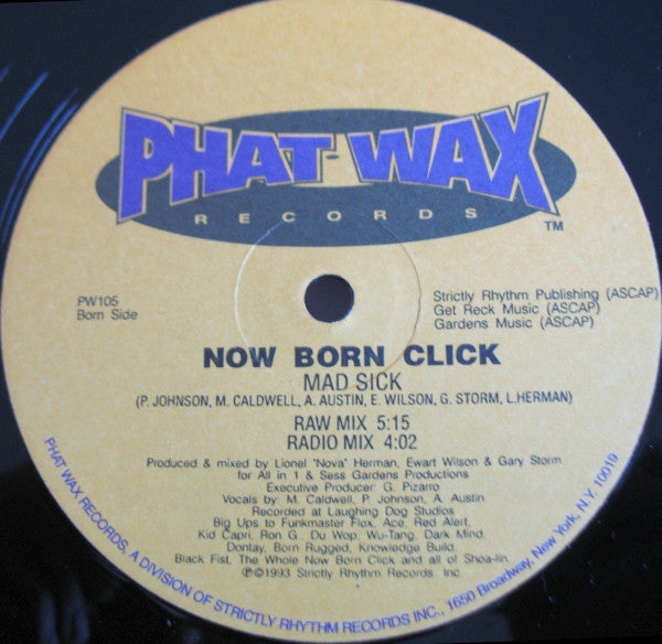Now Born Click : Now Born Soldiers / Mad Sick (12")