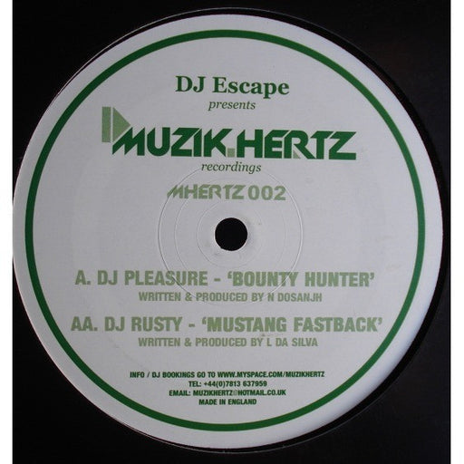 DJ Pleasure (2) / DJ Rusty (2) : Bounty Hunter / Mustang Fast Back (12")
