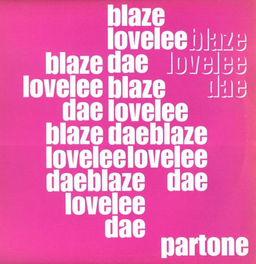 Blaze : Lovelee Dae PartOne (12")