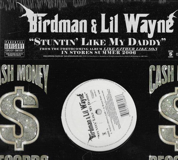 Birdman (2) & Lil' Wayne* : Stuntin' Like My Daddy (12", Maxi)