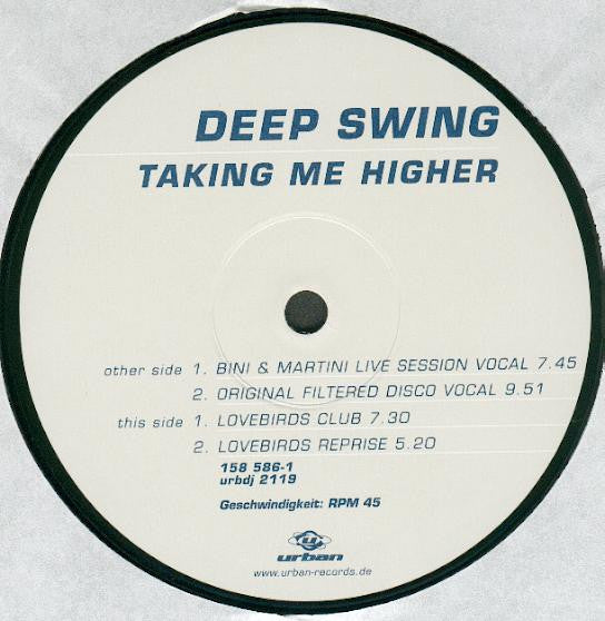 Deep Swing : Taking Me Higher (12")