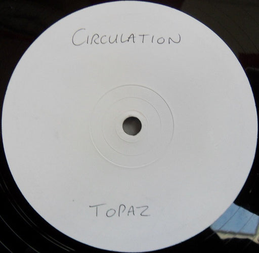 Circulation : Topaz (12", W/Lbl)