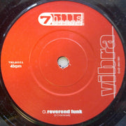Vibra (3) : Reverend Funk / Down And Out (7")
