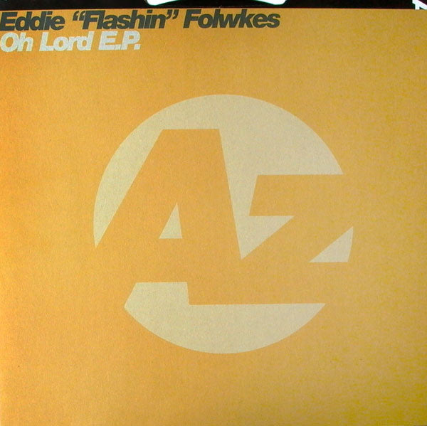 Eddie "Flashin" Folwkes* : Oh Lord E.P. (12", EP)