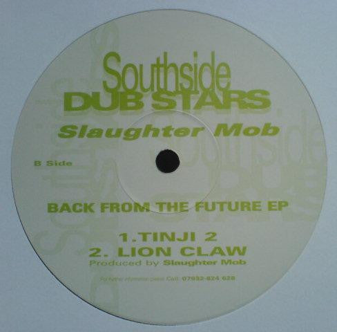 Slaughter Mob : Back From The Future EP (12", EP)