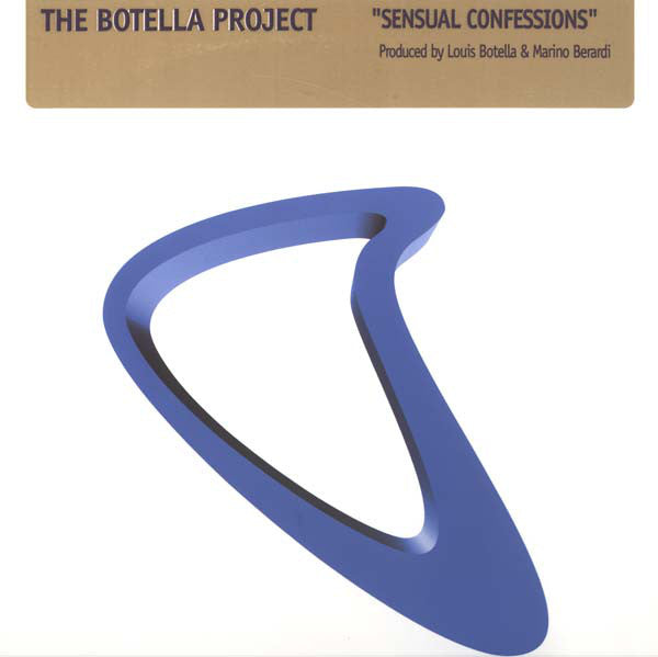 The Botella Project* : Sensual Confessions (12")