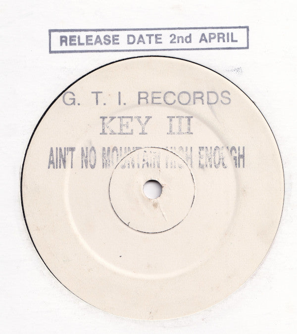 Key III Featuring Belinda Key : Ain't No Mountain High Enough (12", W/Lbl)