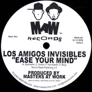 Los Amigos Invisibles : Ease Your Mind (12")