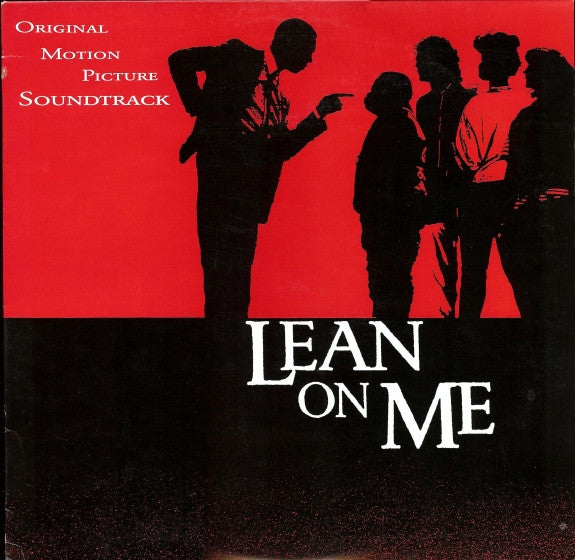 Various : Lean On Me - Original Motion Picture Soundtrack (LP, Album, Comp)