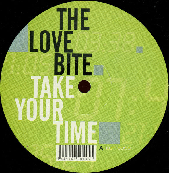 The Love Bite : Take Your Time (12")