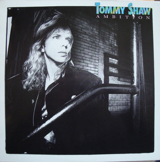 Tommy Shaw : Ambition (LP, Album)