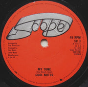 Cool Notes* : My Tune (7", Sma)