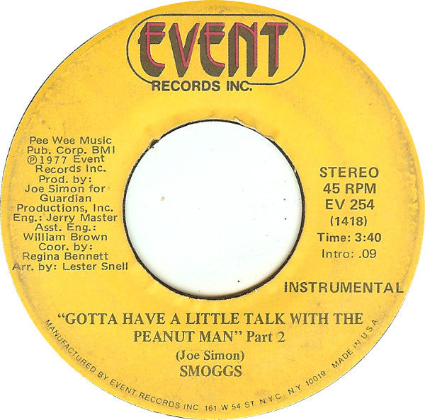 Smoggs : Gotta Have A Little Talk With The Peanut Man (7")