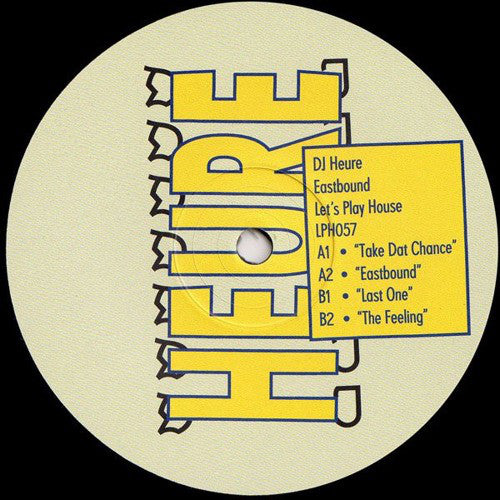 DJ Heure : Eastbound (12")