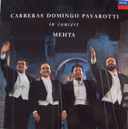 Carreras*, Domingo*, Pavarotti*, Mehta* : In Concert (LP, Album)