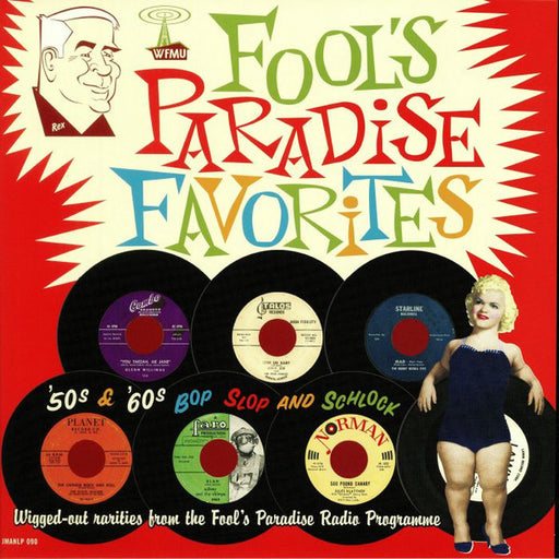 Various : Fool's Paradise Favorites - '50s & '60s Bop Slop & Schlock (LP, Comp + 7", Comp)