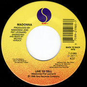 Madonna : True Blue / Live To Tell (7")