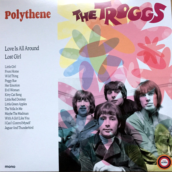 The Troggs : Polythene - Wild On The Radio (LP, Mono, Unofficial)