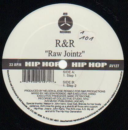 R & R (4) : Raw Jointz (12")