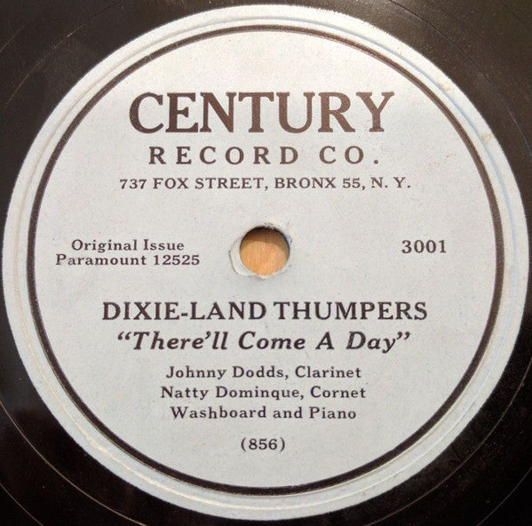 Dixie-Land Thumpers : Weary Way Blues / There'll Come A Day (Shellac, 10", RE, Unofficial)
