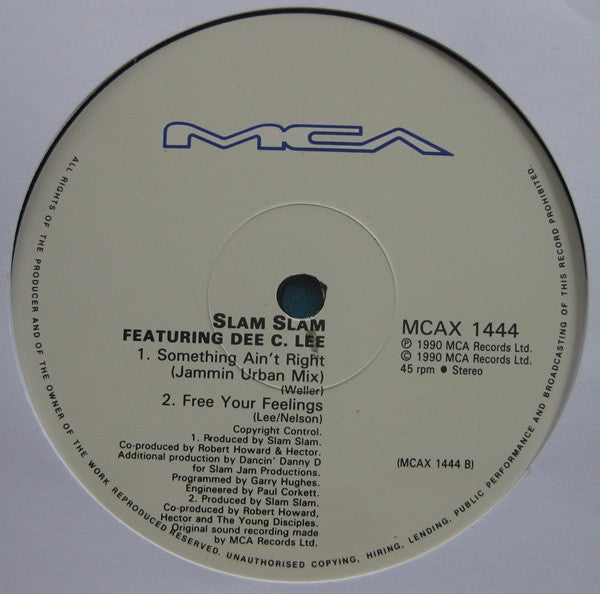 Slam Slam Featuring Dee C. Lee : Something Ain't Right (Remix) (12", Single)