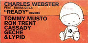 Charles Webster Feat. Terra Deva : Ready (Remixes) (2x12")