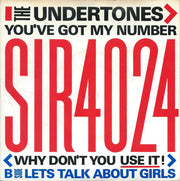 The Undertones : You've Got My Number < Why Don't You Use It! > (7", Single, WEA)