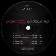 Project Bloc : Go Down E.P. (12", EP)