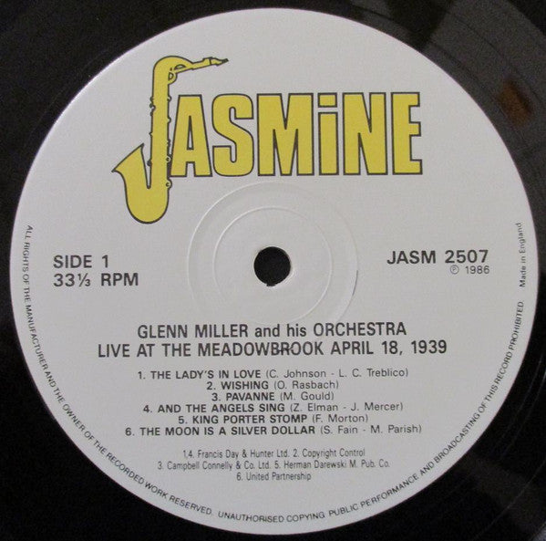 Glenn Miller And His Orchestra : Live At The Meadowbrook, April 18, 1939 (LP, Album, Mono)