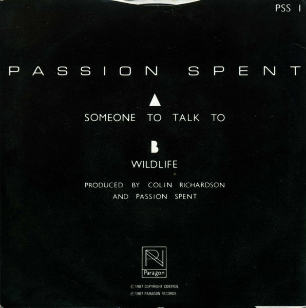 Passion Spent : Someone To Talk To (7")