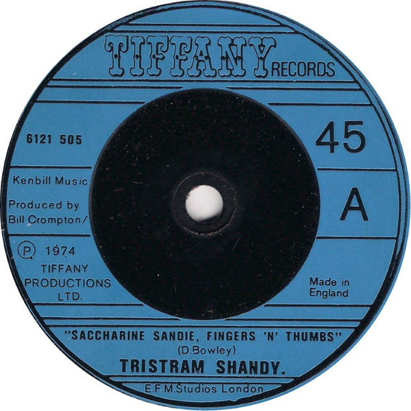 Tristram Shandy : Saccharine Sandie, Fingers 'N' Thumbs (7", Single)