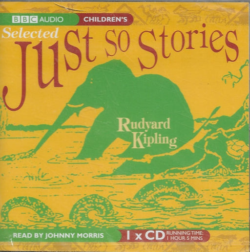 Rudyard Kipling Read By Johnny Morris (3) : Selected Just So Stories (CD, RE)